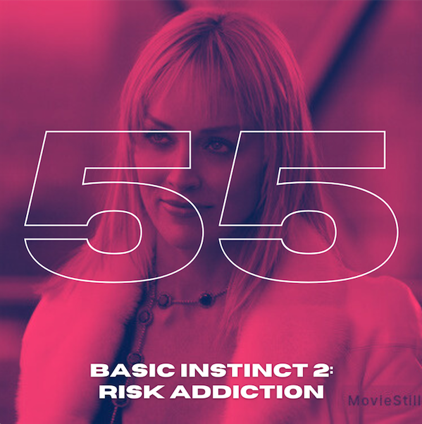 B&S About Movies podcast episode 55: Basic Instinct 2: Risk Addiction ...