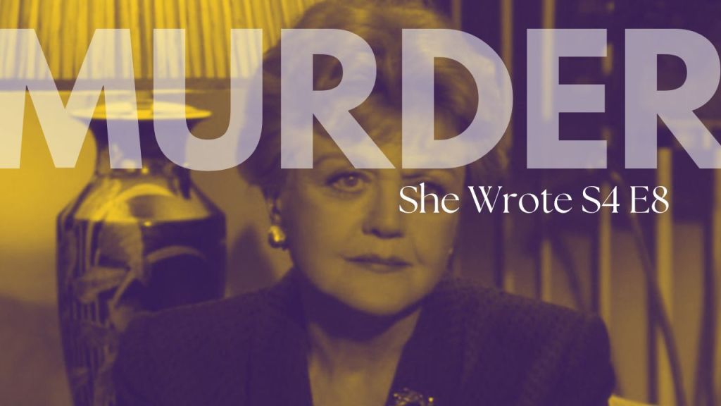 Murder, She Wrote S4 E8: Steal Me a Story&nbsp;(1987)
